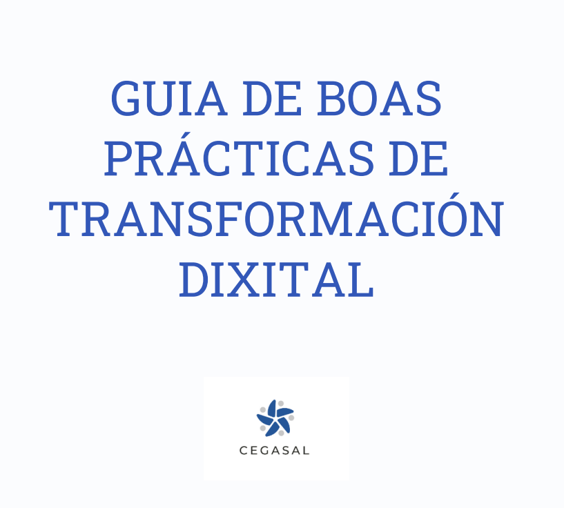 GUÍA DE BUENAS PRÁCTICAS DE TRANSFORMACIÓN DIGITAL